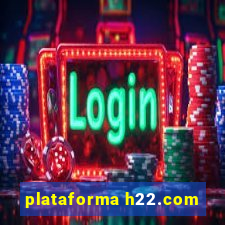 plataforma h22.com